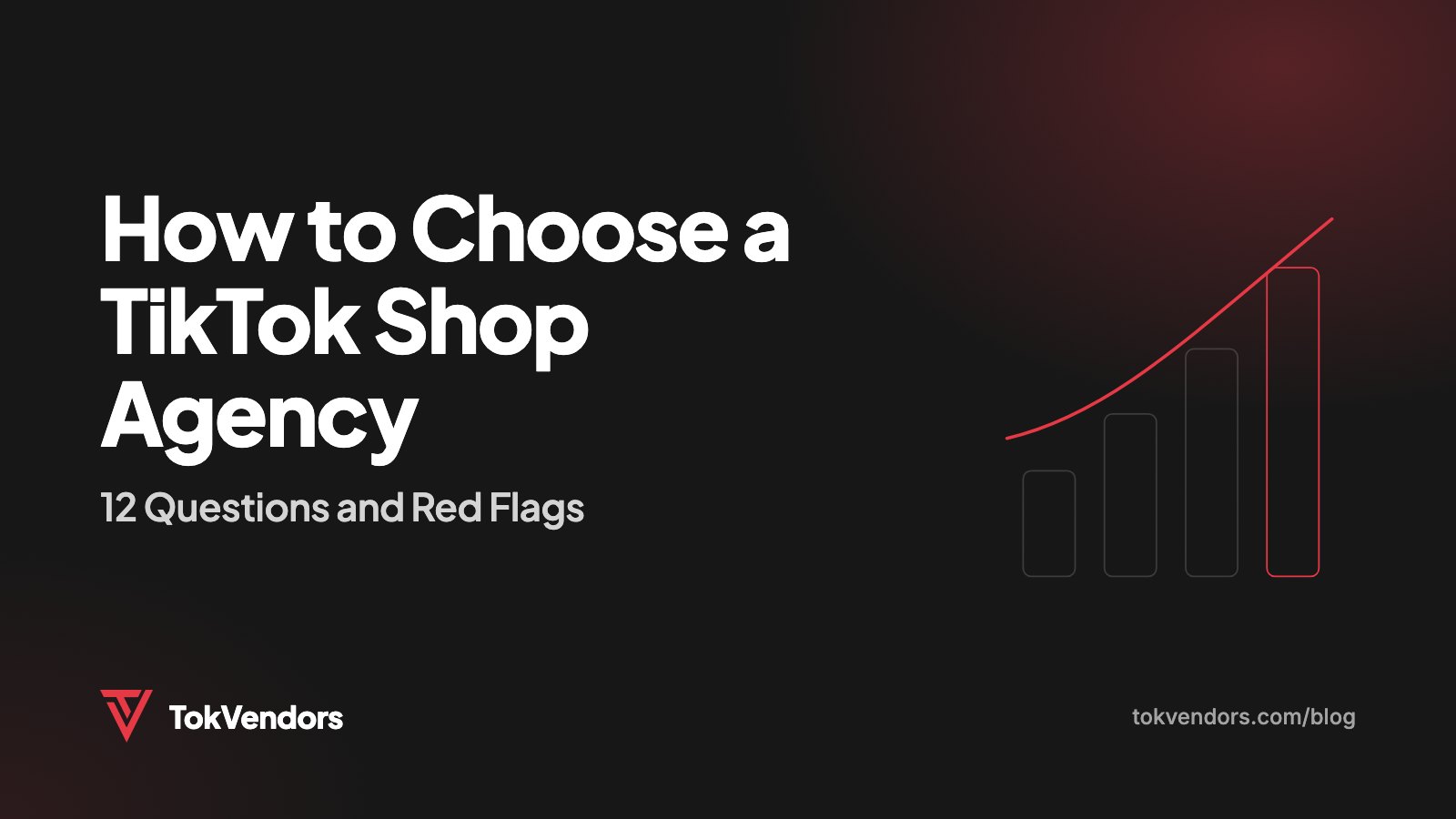 How to Choose a TikTok Shop Agency: 12 Questions and Red Flags